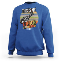 This Is My Cigar Smoking Sweatshirt - Wonder Print Shop