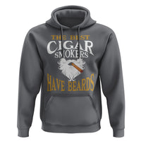 Cigar Lover Hoodie The Best Cigar Smokers Have Beards - Wonder Print Shop