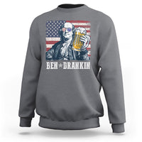 Funny 4th Of July Drinking Sweatshirt Ben Drankin Benjamin Franklin Patriotic Party - Wonder Print Shop