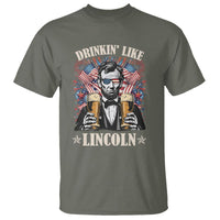 Funny 4th Of July T Shirt Drinking Like Lincoln Patriotic Party - Wonder Print Shop