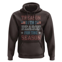 Funny 4th Of July Hoodie Treason Is The Reason For The Season - Wonder Print Shop