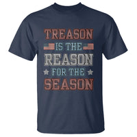 Funny 4th Of July T Shirt Treason Is The Reason For The Season - Wonder Print Shop