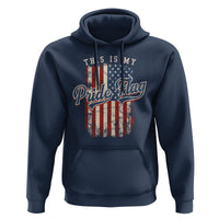 American Patriotic Hoodie This Is My Pride Flag 4th Of July - Wonder Print Shop