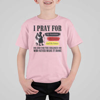 Orange Shirt Day T Shirt For Kid I Pray For The Children Who Never Made It Home - Wonder Print Shop