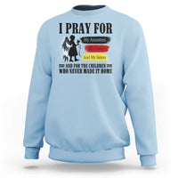 Orange Shirt Day Sweatshirt I Pray For The Children Who Never Made It Home - Wonder Print Shop