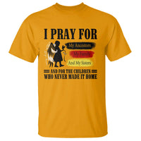 Orange Shirt Day T Shirt I Pray For The Children Who Never Made It Home - Wonder Print Shop
