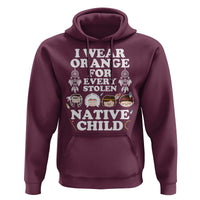 Orange Shirt Day Hoodie Wear Orange For Every Stolen Native Child - Wonder Print Shop