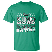 Be Kind T Shirt One Kind Word Can Change Someone's Entire Day Unity Day Anti Bullying - Wonder Print Shop