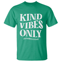 Unity Day T Shirt Kind Vibes Only End Bullying - Wonder Print Shop