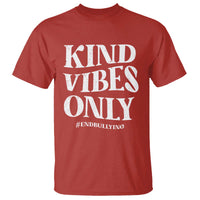 Unity Day T Shirt Kind Vibes Only End Bullying - Wonder Print Shop