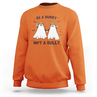 Unity Day Sweatshirt Be A Buddy Not A Bully Anti Bullying Cowboy Ghost - Wonder Print Shop