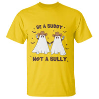 Unity Day T Shirt Be A Buddy Not A Bully Anti Bullying Cowboy Ghost - Wonder Print Shop