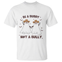 Unity Day T Shirt Be A Buddy Not A Bully Anti Bullying Cowboy Ghost - Wonder Print Shop