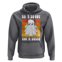 Anti Bullying Hoodie Be A Buddy Not A Bully Unity Day Retro Ghost