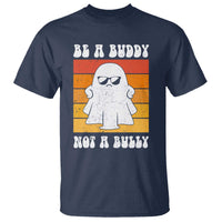 Anti Bullying T Shirt Be A Buddy Not A Bully Unity Day Retro Ghost - Wonder Print Shop