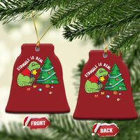 Christmas Cute Dinosaur Christmas Ornament Struggle Is Real - Wonder Print Shop