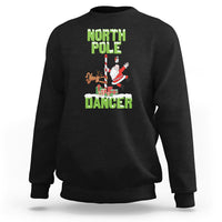 Chrsitmas Sweatshirt North Pole Dancer Reindeer Santa Ugly Xmas - Wonder Print Shop