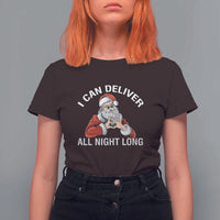 Funny Chrsitmas T Shirt For Women I Can Deliver All Night Long - Wonder Print Shop