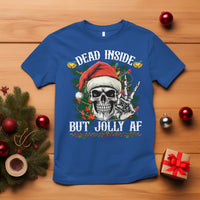 Christmas T Shirt Dead Inside But Jolly AF Funny Skull Skeleton - Wonder Print Shop