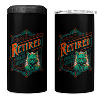 Retirement 4 in 1 Can Cooler Tumbler Cool Cat Retired Not My Problem Anymore