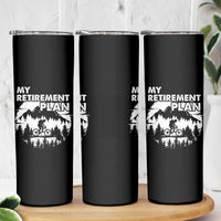 Retirement Plan Funny Retired Rider Riding Bicycle Skinny Tumbler