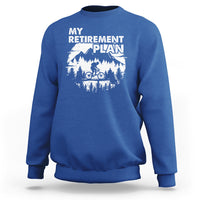 Retirement Plan Sweatshirt Funny Retired Rider Riding Bicycle - Wonder Print Shop