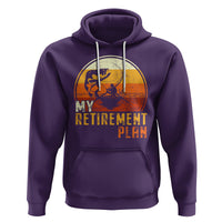 Retirement Plan Hoodie Funny Retired Fisherman Fishing - Wonder Print Shop