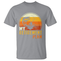Retirement Plan T Shirt Funny Retired Fisherman Fishing - Wonder Print Shop