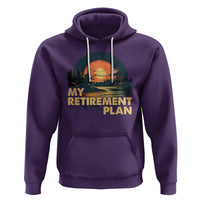Retirement Plan Hoodie Funny Retired Fisherman Fishing - Wonder Print Shop