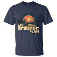 Retirement Plan T Shirt Funny Retired Fisherman Fishing - Wonder Print Shop