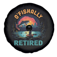 Funny Retirement Spare Tire Cover O'fishally Retired Fishing Men