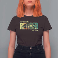 Retirement T Shirt For Women O'fishally Retired Fishing Men Fisherman - Wonder Print Shop