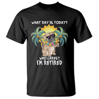 Retirement T Shirt What Day Is Today Who Cares I'm Retired Funny Dog At Beach - Wonder Print Shop