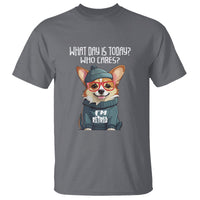Retirement T Shirt What Day Is Today Who Cares I'm Retired Funny Dog - Wonder Print Shop