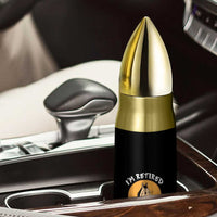 Funny Retirement Bullet Tumbler Funny Horse Drinking Coffee I'm Retired I Don't Have To I Don't Want To You Can't Make Me