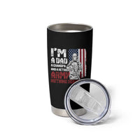 Funny Retirement Tumbler Cup I'm A Dad A Grandpa And A Retired Army Nothing Scares Me