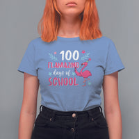100th Day Of School T Shirt For Women 100 Flamazing Days Flamingo - Wonder Print Shop