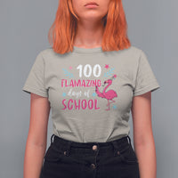 100th Day Of School T Shirt For Women 100 Flamazing Days Flamingo - Wonder Print Shop
