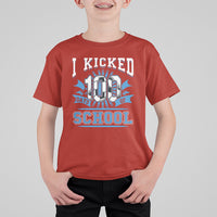 I Kicked 100 Days Of School Soccer Player T Shirt For Kid - Wonder Print Shop