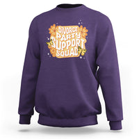 Divorce Party Support Squad Sweatshirt - Wonder Print Shop