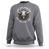 Halloween Satan Sweatshirt I Got 666 Problems Pentagram - Wonder Print Shop