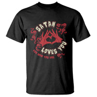 Funny Halloween T Shirt Satan Loves You For Who You Are - Wonder Print Shop