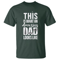 Father's Day T Shirt This is What an Amazing Dad Looks Like - Wonder Print Shop