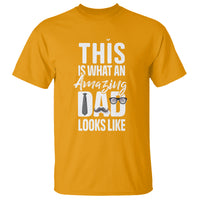 Father's Day T Shirt This is What an Amazing Dad Looks Like - Wonder Print Shop