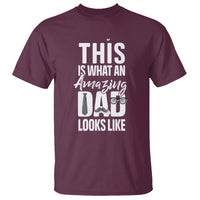 Father's Day T Shirt This is What an Amazing Dad Looks Like - Wonder Print Shop