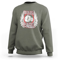 Father's Day Sweatshirt Being Dad Is An Honor Being Papa Is Priceless - Wonder Print Shop