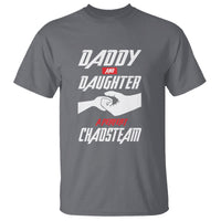 Father's Day T Shirt Dad Daughter A Perfect Chaos Team - Wonder Print Shop