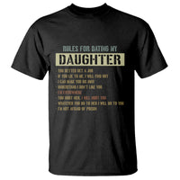 Dad Daughter T Shirt Funny Rules For Dating My Daughter - Wonder Print Shop