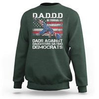 Dad Daughter Sweatshirt DADDD Dads Against Daughters Dating Democrats - Wonder Print Shop