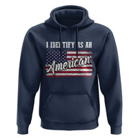 American Patriotic Hoodie I IDentify As An American TS09